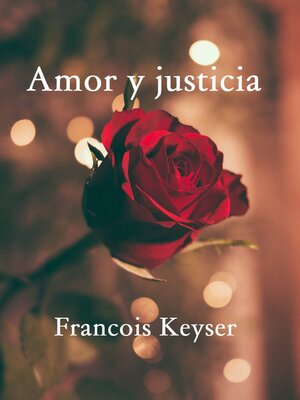 cover image of Amor y justicia
